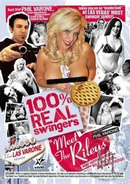 100% Real Swingers: Meet the Rileys movie poster