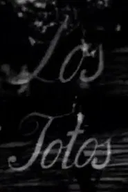 Los totos movie poster
