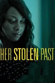 Her Stolen Past movie poster