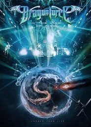 Dragonforce : In the Line of Fire...Larger Than Live movie poster