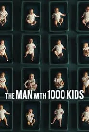 The Man with 1000 Kids tv show poster