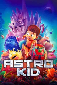 Astro Kid movie poster