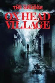 Ox-Head Village movie poster