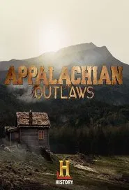Appalachian Outlaws tv show poster