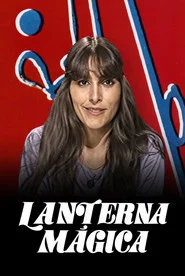 Lanterna Mágica tv show poster
