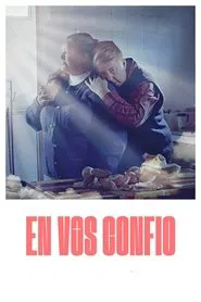 I Trust You movie poster