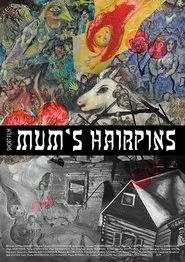 Mum's Hairpins movie poster