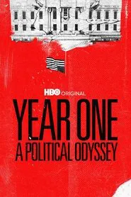 Year One: A Political Odyssey movie poster
