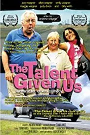 The Talent Given Us movie poster