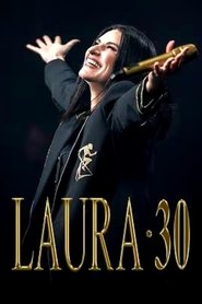 Laura Pausini - Laura 30 movie poster