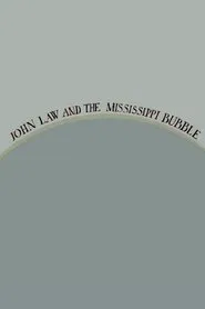 Poster do filme John Law and the Mississippi Bubble
