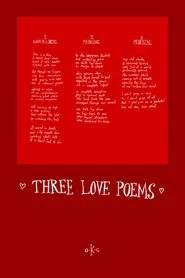 Three Love Poems movie poster