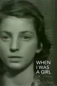 When I Was a Girl movie poster