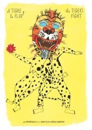 The Tiger's Fight movie poster