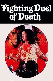Fighting Duel of Death movie poster