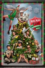 Reno 911!: It's a Wonderful Heist movie poster