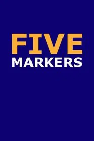 Five Markers movie poster