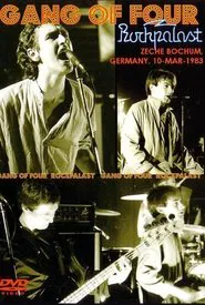Gang of Four: Live on Rockpalast movie poster