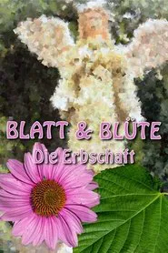 Leaf and Blossom - The Inheritance movie poster