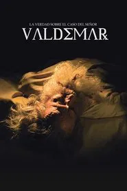 La verdad sobre el caso del señor Valdemar movie poster