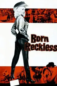 Born Reckless movie poster