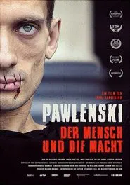Pavlensky - The Man and the Mighty movie poster