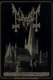 Mayhem - De Mysteriis Dom Sathanas Alive movie poster