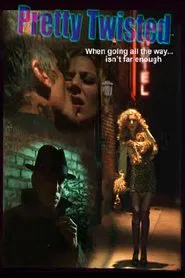 Pretty Twisted movie poster