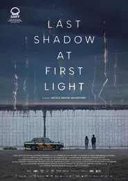 Last Shadow at First Light movie poster