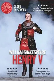 Henry V - Live at Shakespeare's Globe movie poster