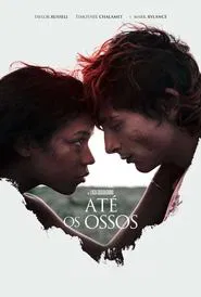 Poster do filme Até os Ossos