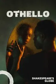 Shakespeare's Globe: Othello movie poster