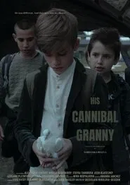 His Cannibal Granny movie poster