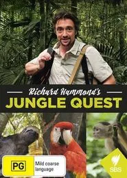 Richard Hammond's Jungle Quest tv show poster