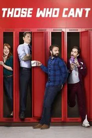 Those Who Can't tv show poster