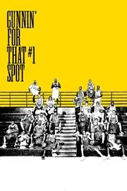 Gunnin' for That #1 Spot movie poster