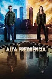 Poster da série Alta Frequência