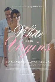 White Is for Virgins movie poster