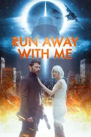 Run Away with Me movie poster