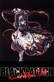 Black Lagoon: Roberta's Blood Trail tv show poster