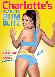 Charlotte's 3 Minute Bum Blitz movie poster