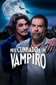Poster do filme Meu Cunhado é Um Vampiro