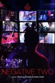 Negative Two movie poster