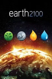 Earth 2100 movie poster