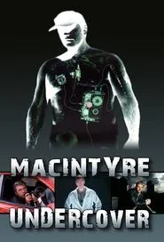 MacIntyre Undercover tv show poster