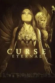 Curse Eternal movie poster