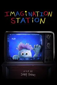 Poster do filme Imagination Station
