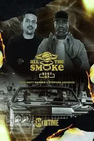 Poster da série The Best of All the Smoke with Matt Barnes and Stephen Jackson