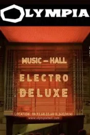 Electro Deluxe en concert à L'Olympia movie poster