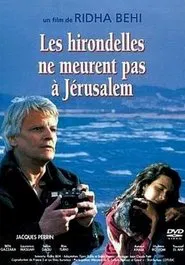 Swallows Never Die in Jerusalem movie poster